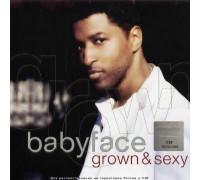 Babyface ‎– Grown & Sexy