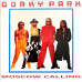 Gorky Park – Moscow Calling (2LP)