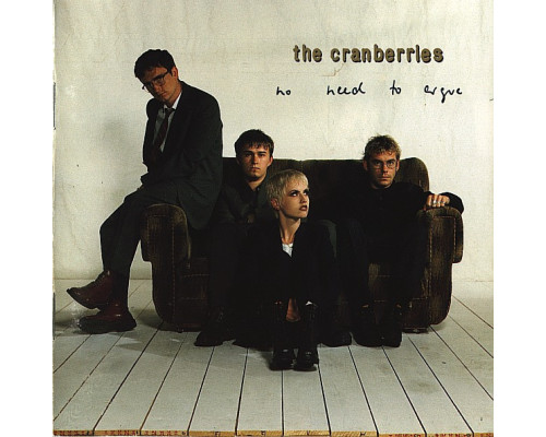 The Cranberries – No Need To Argue (30th Anniversary Edition) (2LP)